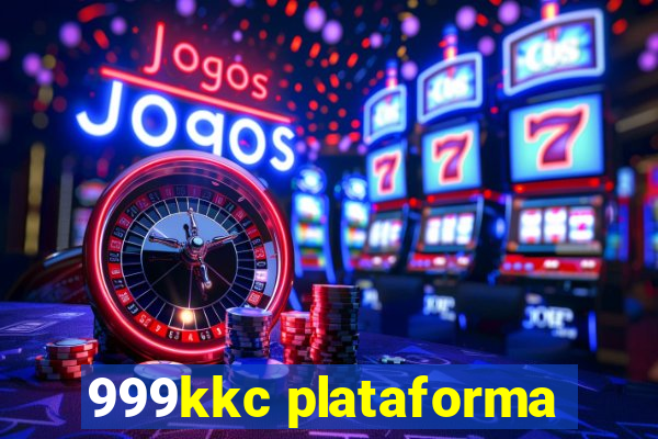 999kkc plataforma